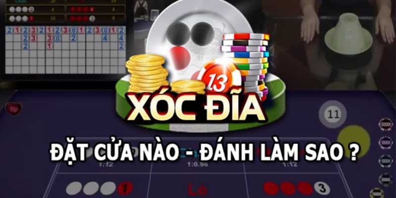 Hướng dẫn cách thức đánh xóc đĩa chi tiết nhất